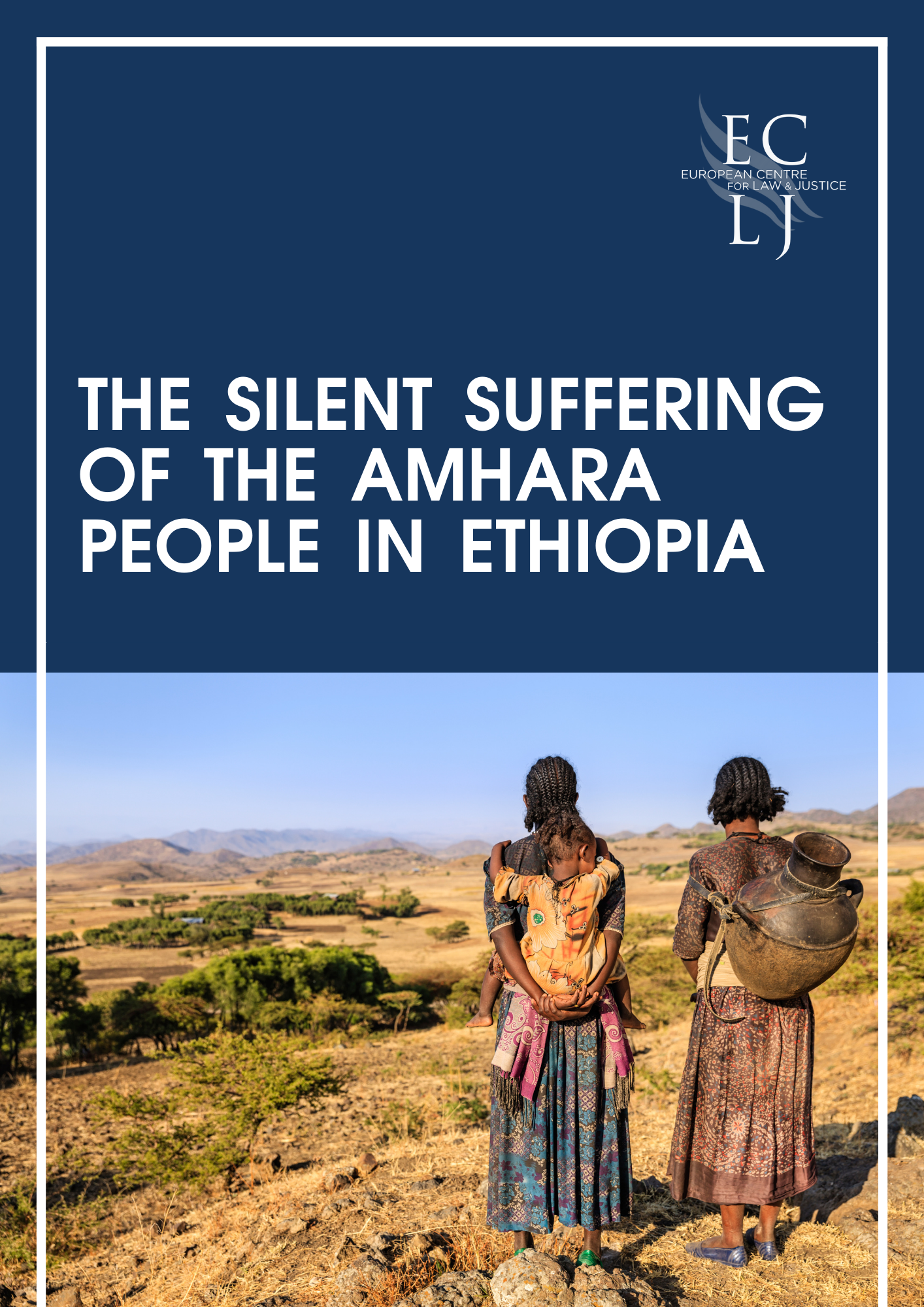 The Silent Suffering of the Amhara People in Ethiopia